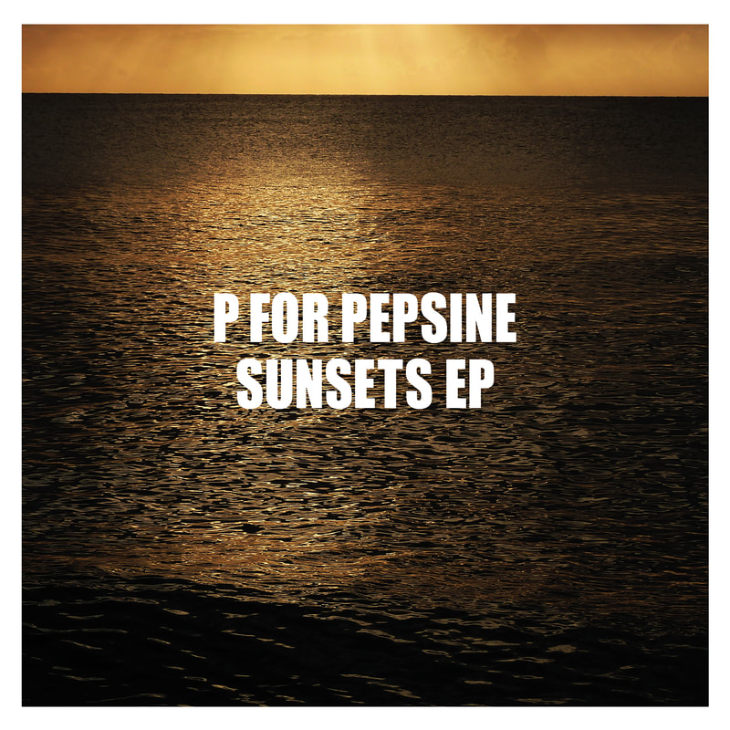 P for Pepsine, Sunsets EP, Markus Burri, Luzern
